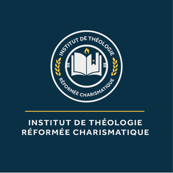 Institut de Théologie Réformée Charismatique